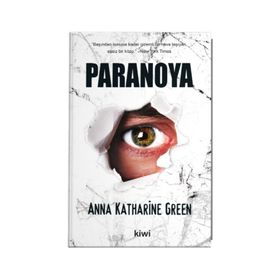 PARANOYA - ANNA KATHARINE GREEN