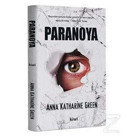 PARANOYA - ANNA KATHARINE GREEN