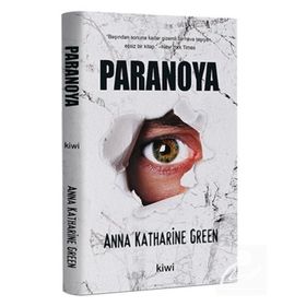 PARANOYA - ANNA KATHARINE GREEN