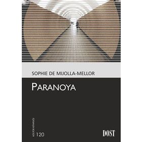 PARANOYA - SOPHIE DE MIJOLLA-MELLOR