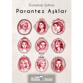 Parantez Aşklar - Dürsaliye Şahan