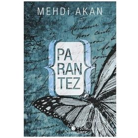 Parantez - Mehdi Akan