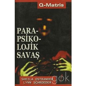 PARAPSIKOLOJIK SAVAŞ - SHEILA OSTRANDER;LYNN SCHROEDER
