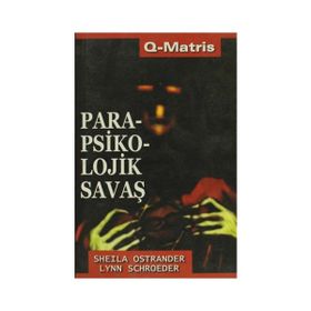 PARAPSIKOLOJIK SAVAŞ - SHEILA OSTRANDER;LYNN SCHROEDER