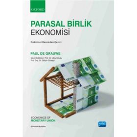 Parasal Birlik Ekonomisi - Paul De Grauwe Oğul Zengingönül Mert Ural Utku Utkulu Durmuş Özdemir