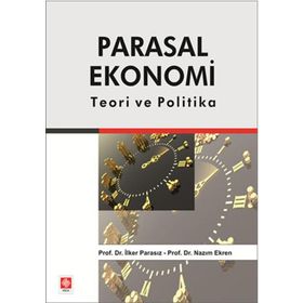 Parasal Ekonomi Ekin - Basım Yayın
