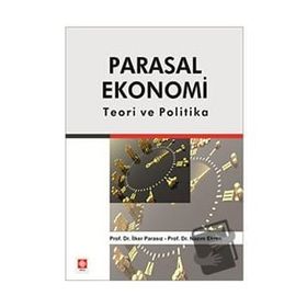 Parasal Ekonomi Ekin - Basım Yayın