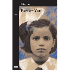 PARASIZ YATILI - FÜRUZAN