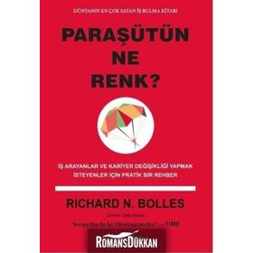 Paraşütün Ne Renk? - Richard N. Bolles
