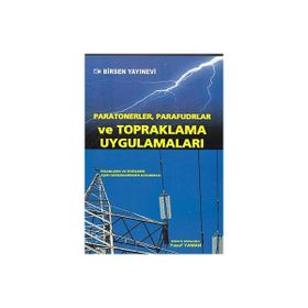 PARATONERLER PARAFUDRLAR VE TOPRAKLAMA UYGULAMALARI - YUSUF YAMAN