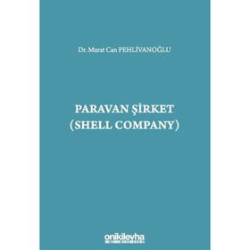 Paravan Şirket Shell Company Murat Can Pehlivanoğlu