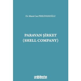 Paravan Şirket Shell Company Murat Can Pehlivanoğlu