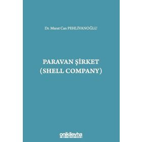 Paravan Şirket Shell Company Murat Can Pehlivanoğlu