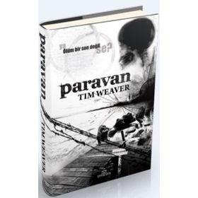 PARAVAN - TIM WEAVER