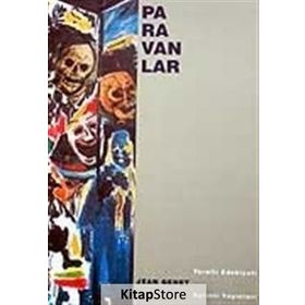 PARAVANLAR - JEAN GENET