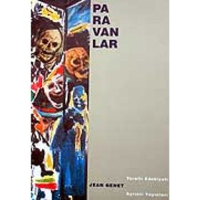 PARAVANLAR - JEAN GENET