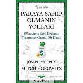 Paraya Sahip Olmanın Yolları - Joseph Murphy