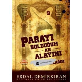 PARAYI BULDUĞUM AN ALAYINI - ERDAL DEMİRKIRAN