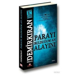 PARAYI BULDUĞUM AN ALAYINI - ERDAL DEMİRKIRAN