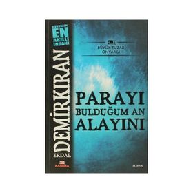 PARAYI BULDUĞUM AN ALAYINI - ERDAL DEMİRKIRAN