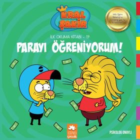 Parayı Öğreniyorum - Kral Şakir İlk Okuma Kitabı 19 - Varol Yaşaroğlu - Eksik Parça Yayınları