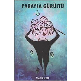 Parayla Gürültü - Vacit Kelebek