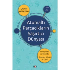 PARÇACIKLARIN DÜNYASI - BRIAN SOUTHWORTH;GEORGES BOIXADER