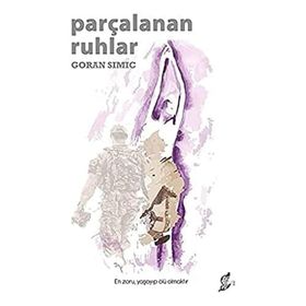 Parçalanan Ruhlar - Goran Simic