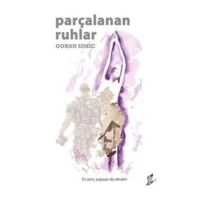 Parçalanan Ruhlar - Goran Simic
