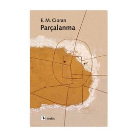 Parçalanma - Emil Michel Cioran