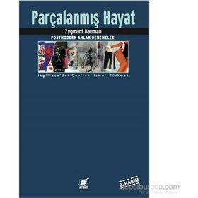 Parçalanmış Hayat - zygmun bauman