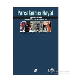 Parçalanmış Hayat - zygmun bauman