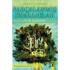 PARÇALANMIŞ KRALLIKLAR MIRAS ÜÇLEMESI 2 - N. K. JEMISIN