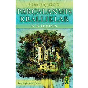 PARÇALANMIŞ KRALLIKLAR MIRAS ÜÇLEMESI 2 - N. K. JEMISIN