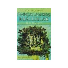 PARÇALANMIŞ KRALLIKLAR MIRAS ÜÇLEMESI 2 - N. K. JEMISIN