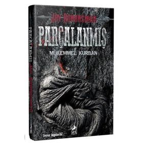 Parçalanmış Mükemmel Kurban - Jay Bonansinga
