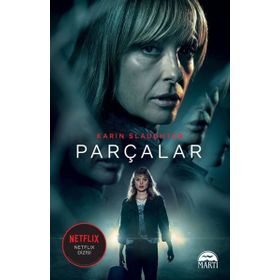 Parçalar - Karin Slaughter