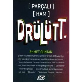 [PARÇALI] [HAM] DRÜLÜTT. - AHMET GÜNTAN