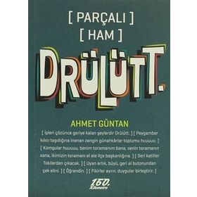 [PARÇALI] [HAM] DRÜLÜTT. - AHMET GÜNTAN