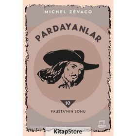 PARDANYALAR 10 FAUSTA'NIN SONU - MICHEL ZEVACO