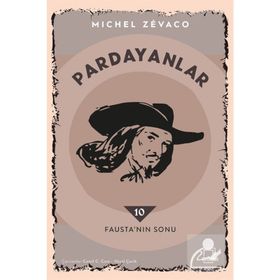PARDANYALAR 10 FAUSTA'NIN SONU - MICHEL ZEVACO