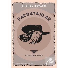 PARDANYALAR 10 FAUSTA'NIN SONU - MICHEL ZEVACO