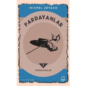 PARDAYANLAR 1 BABA VE OĞUL 1 - MICHEL ZEVACO
