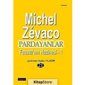 PARDAYANLAR 21 FAUSTA'NIN HAZINESI - 1 - MICHEL ZEVACO