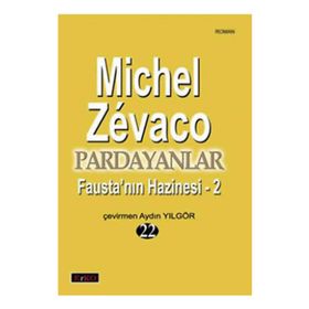 PARDAYANLAR 22 FAUSTA'NIN HAZINESI - 2 - MICHEL ZEVACO