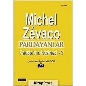 PARDAYANLAR 22 FAUSTA'NIN HAZINESI - 2 - MICHEL ZEVACO