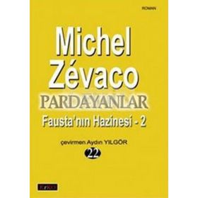 PARDAYANLAR 22 FAUSTA'NIN HAZINESI - 2 - MICHEL ZEVACO
