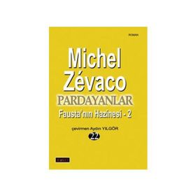 PARDAYANLAR 22 FAUSTA'NIN HAZINESI - 2 - MICHEL ZEVACO