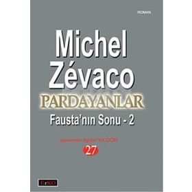 PARDAYANLAR 27 FAUSTA'NIN SONU - 2 - MICHEL ZEVACO