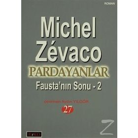 PARDAYANLAR 27 FAUSTA'NIN SONU - 2 - MICHEL ZEVACO